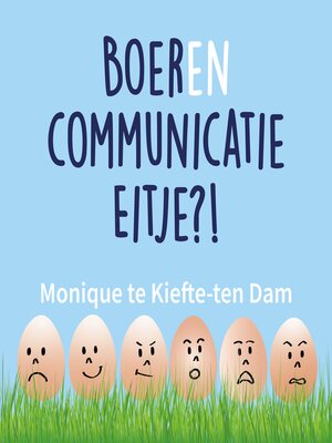 cover image of Boerencommunicatie Eitje?!